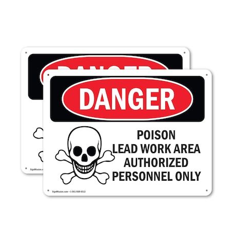 Signmission Poison Lead Work Area Authorized Only Danger Sign, Plastic, 24in W x 18in L, 2PK OS-2PACK-DS-P-1824-L-1533